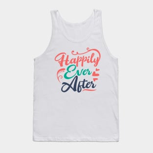 Happily ever after typography Tank Top